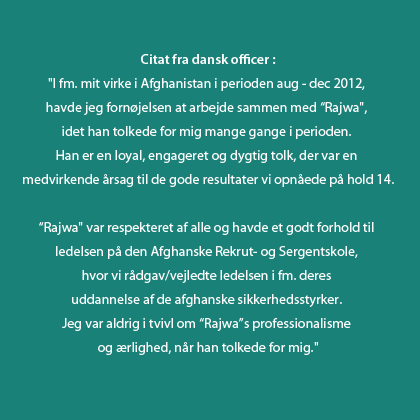 Citat fra dansk officer om Rajwa